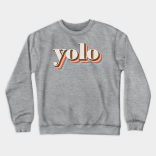 Yolo Crewneck Sweatshirt